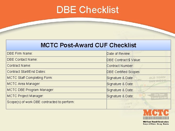 DBE Checklist MCTC Post-Award CUF Checklist DBE Firm Name: Date of Review: DBE Contact