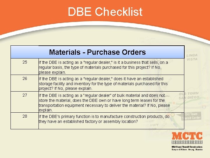 DBE Checklist Materials - Purchase Orders 25 If the DBE is acting as a