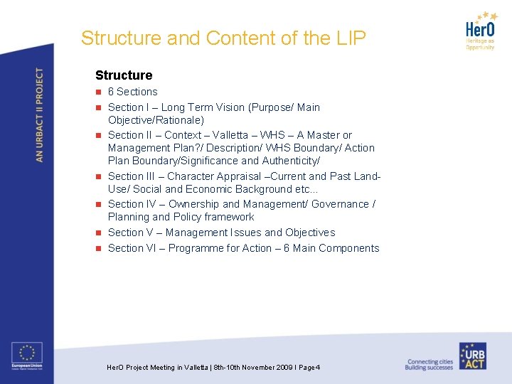 Structure and Content of the LIP Structure n n n n 6 Sections Section