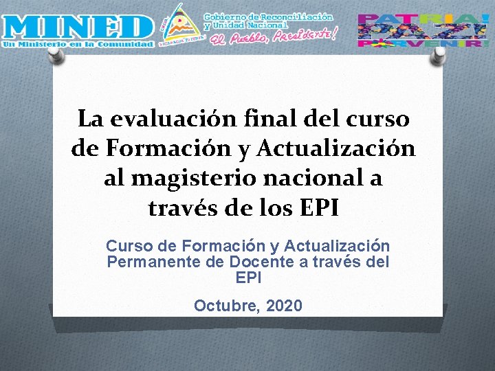 La evaluacin final del curso de Formacin y