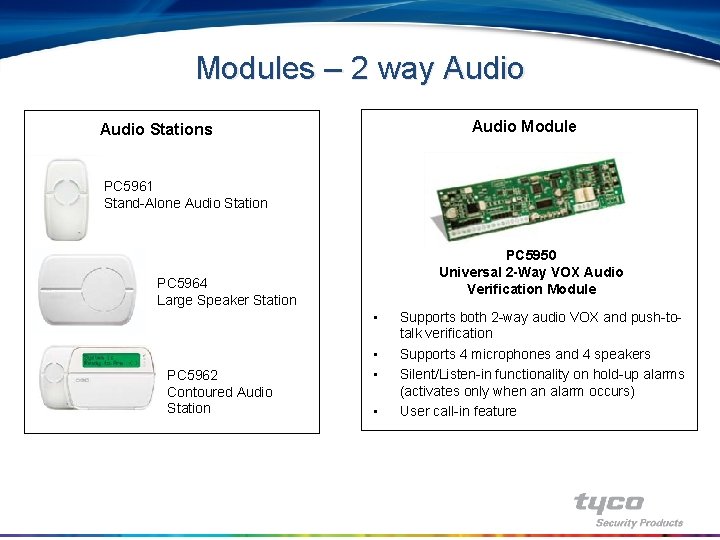 Modules – 2 way Audio Module Audio Stations PC 5961 Stand-Alone Audio Station PC