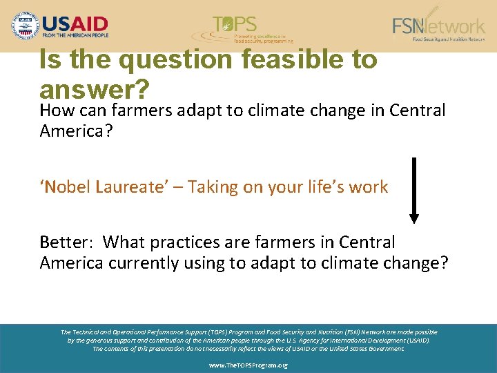 Is the question feasible to answer? How can farmers adapt to climate change in