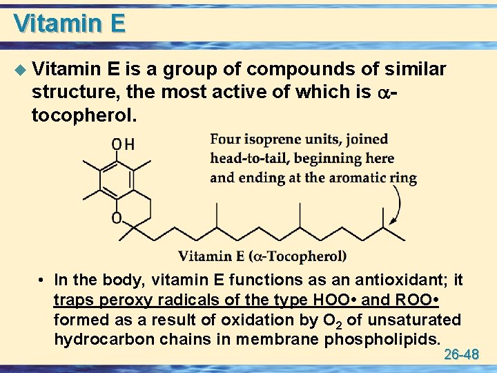 Vitamin E u Vitamin E is a group of compounds of similar structure, the