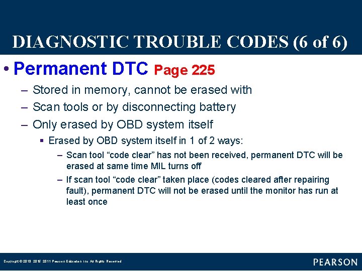 DIAGNOSTIC TROUBLE CODES (6 of 6) • Permanent DTC Page 225 – Stored in