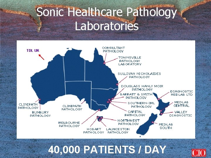 Sonic Healthcare Pathology Laboratories TDL UK 40, 000 PATIENTS / DAY 