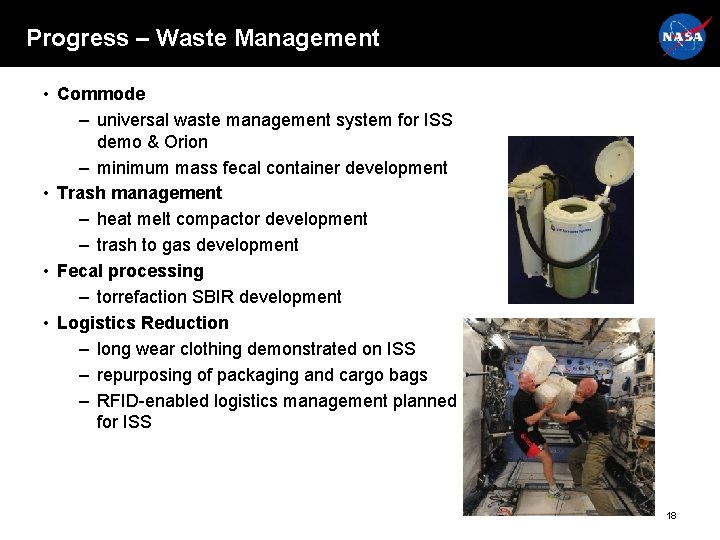 Progress – Waste Management • Commode – universal waste management system for ISS demo Progress – Waste Management • Commode – universal waste management system for ISS demo