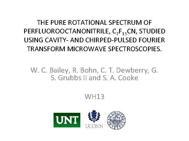 THE PURE ROTATIONAL SPECTRUM OF PERFLUOROOCTANONITRILE, C 7 F 15 CN, STUDIED USING CAVITY-