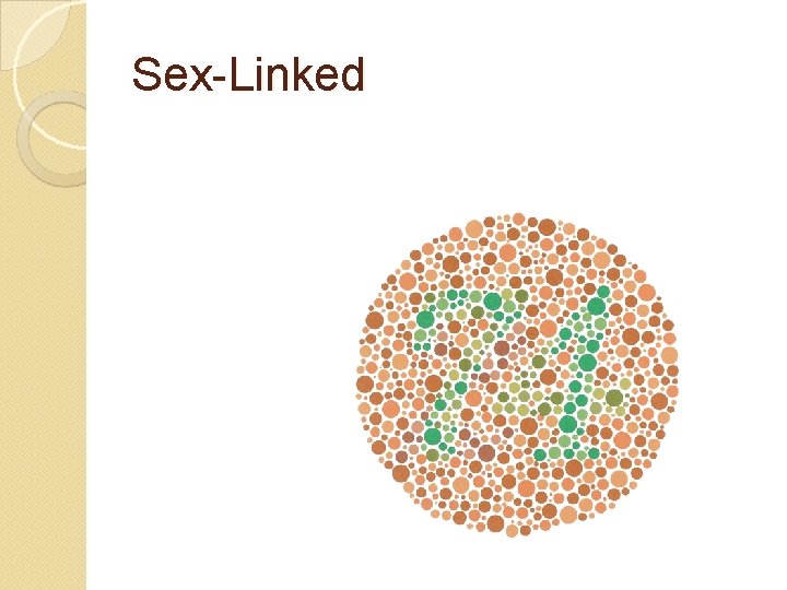 Sex-Linked 