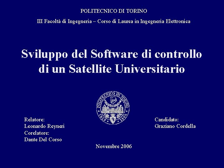 POLITECNICO DI TORINO III Facoltà di Ingegneria – Corso di Laurea in Ingegneria Elettronica