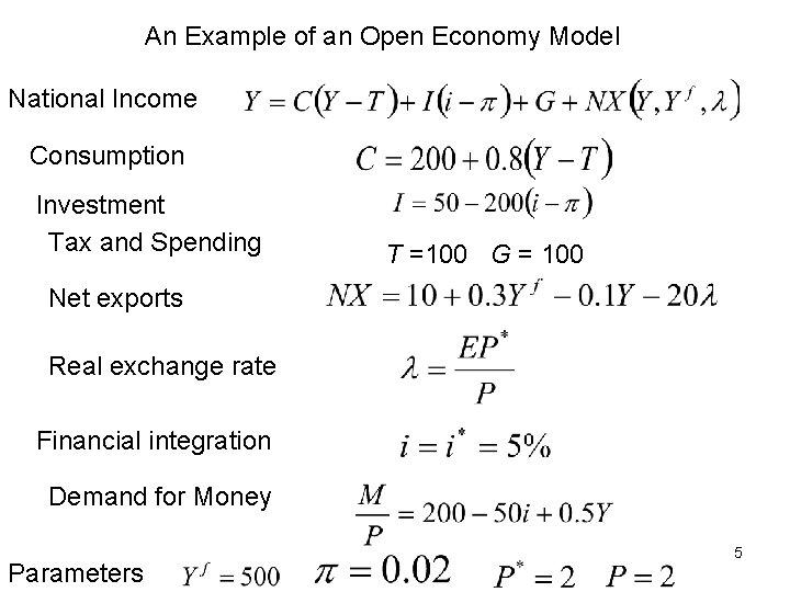 An Example of an Open Economy Model National Income Consumption Investment Tax and Spending