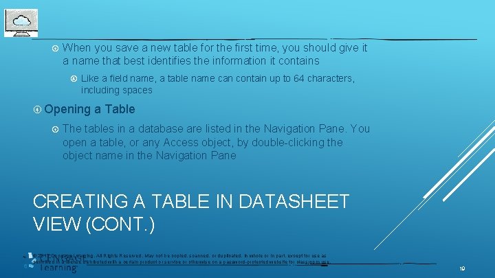  When you save a new table for the first time, you should give