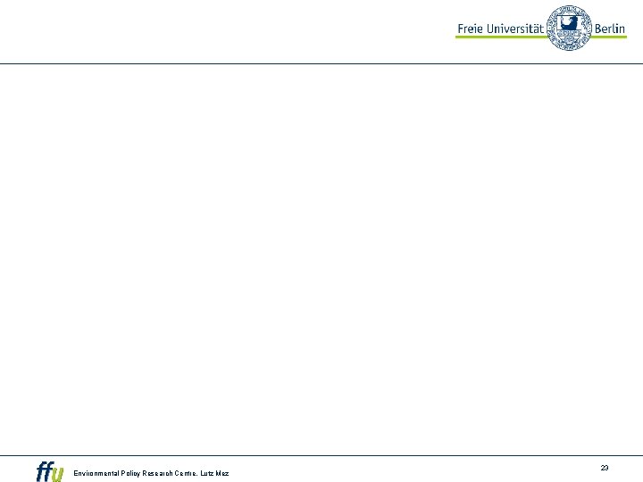 Environmental Policy Research Centre, Lutz Mez 23 