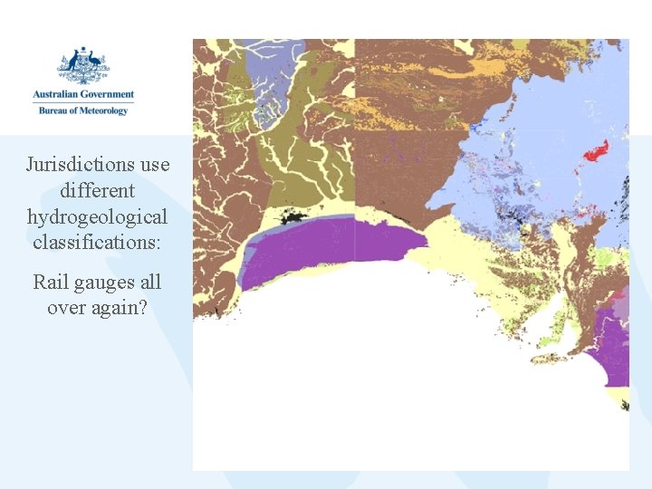 Jurisdictions use different hydrogeological classifications: Rail gauges all over again? Jurisdictions use different hydrogeological classifications: Rail gauges all over again?