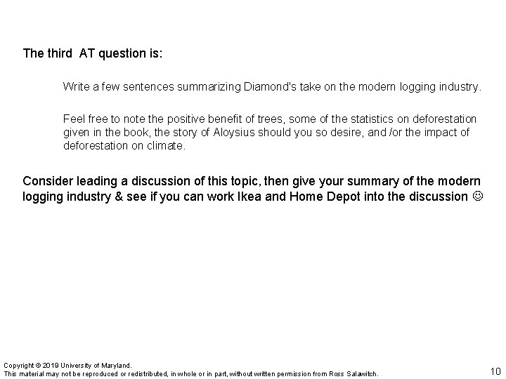 The third AT question is: Write a few sentences summarizing Diamond's take on the