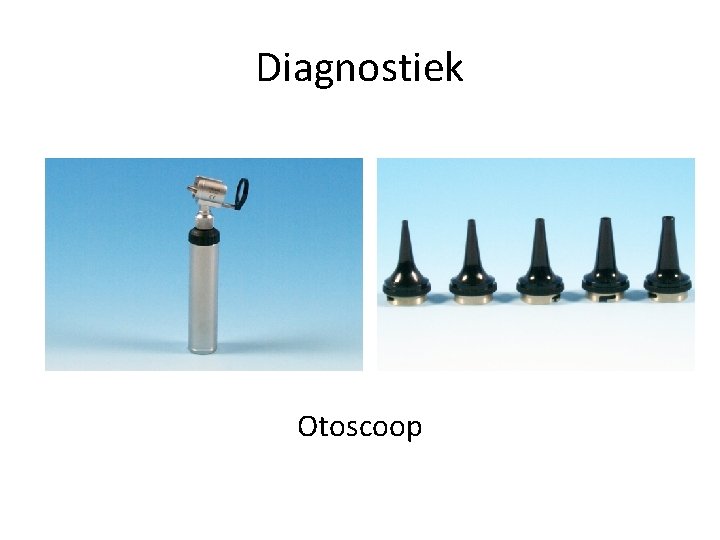 Diagnostiek Otoscoop 