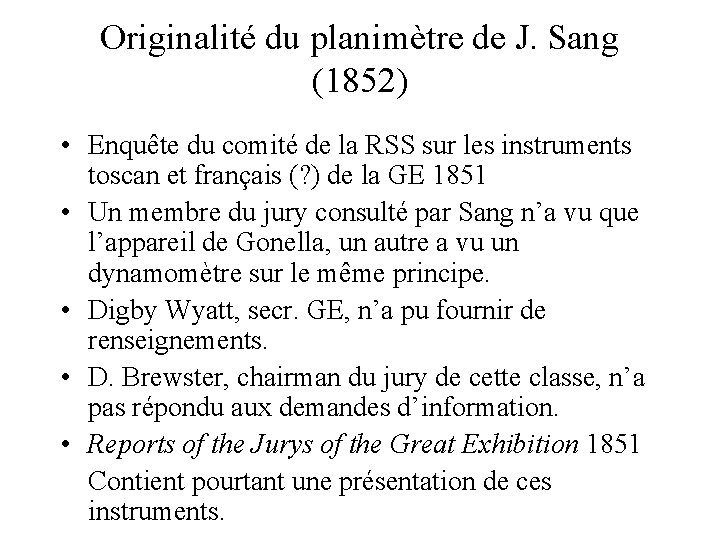 Originalité du planimètre de J. Sang (1852) • Enquête du comité de la RSS