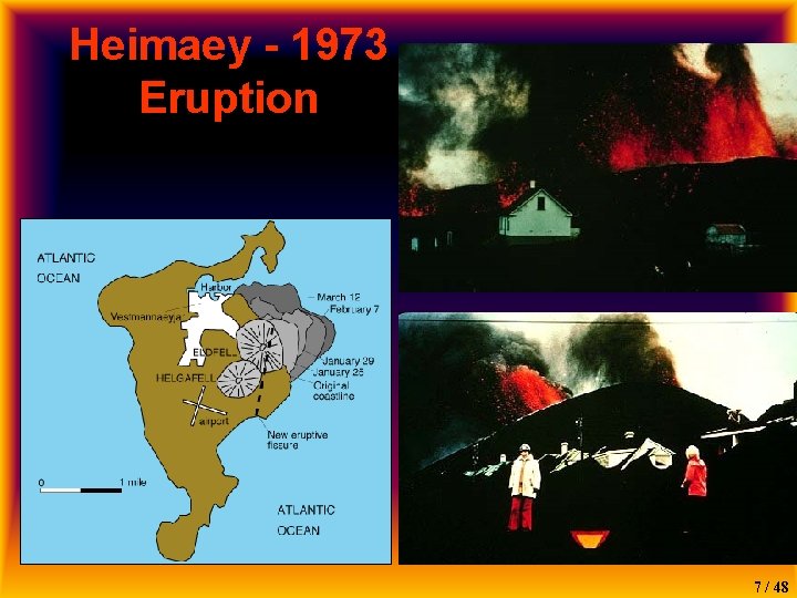 Heimaey - 1973 Eruption 7 / 48 