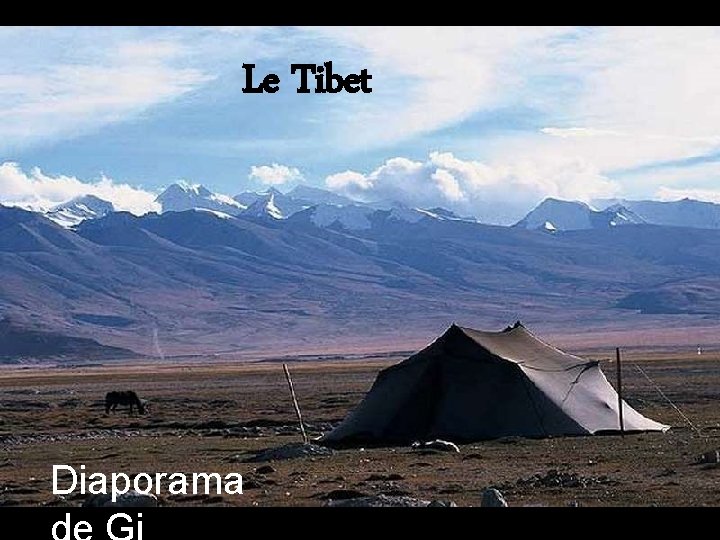 Le Tibet Diaporama 