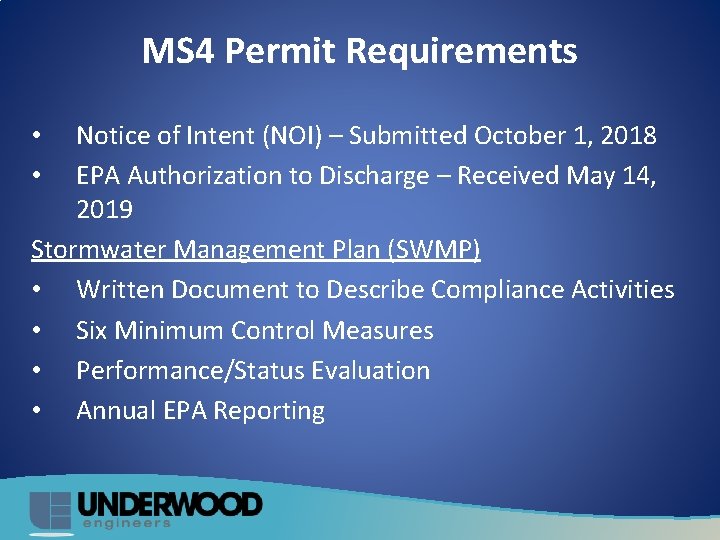 MS 4 Permit Requirements Notice of Intent (NOI) – Submitted October 1, 2018 EPA