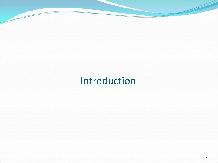 Introduction 2 