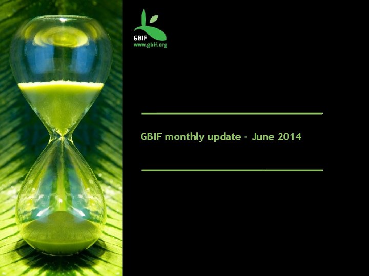 GBIF monthly update – June 2014 
