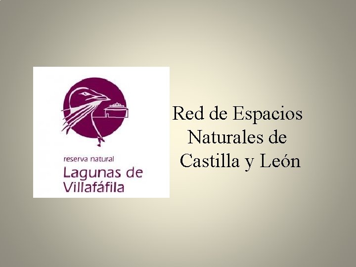 Red de Espacios Naturales de Castilla y León 