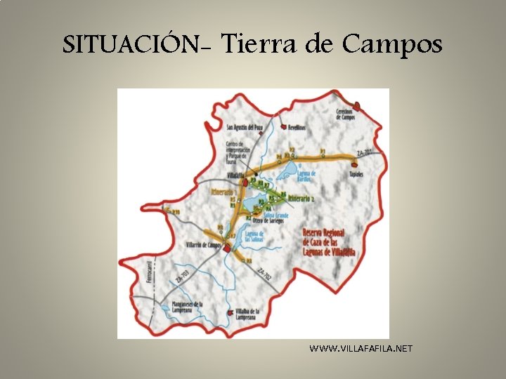 SITUACIÓN- Tierra de Campos WWW. VILLAFAFILA. NET 