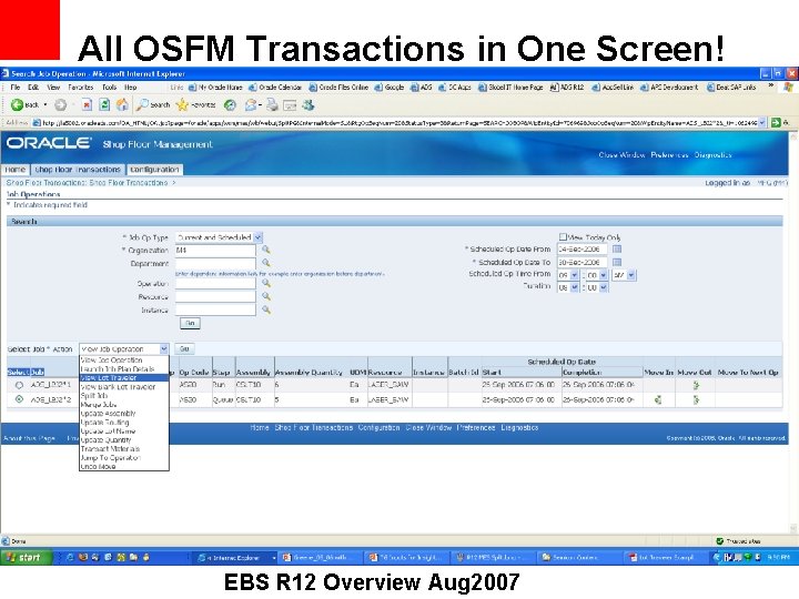 All OSFM Transactions in One Screen! EBS R 12 Overview Aug 2007 