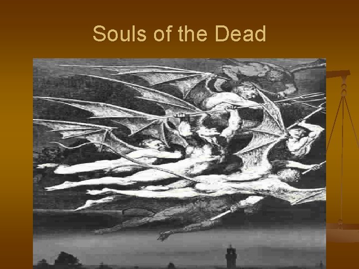 Souls of the Dead 