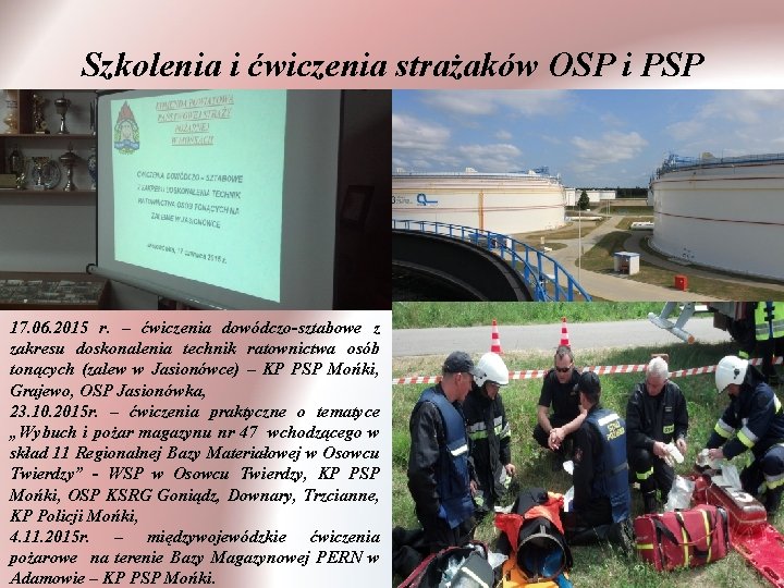 Szkolenia i ćwiczenia strażaków OSP i PSP 17. 06. 2015 r. – ćwiczenia dowódczo-sztabowe