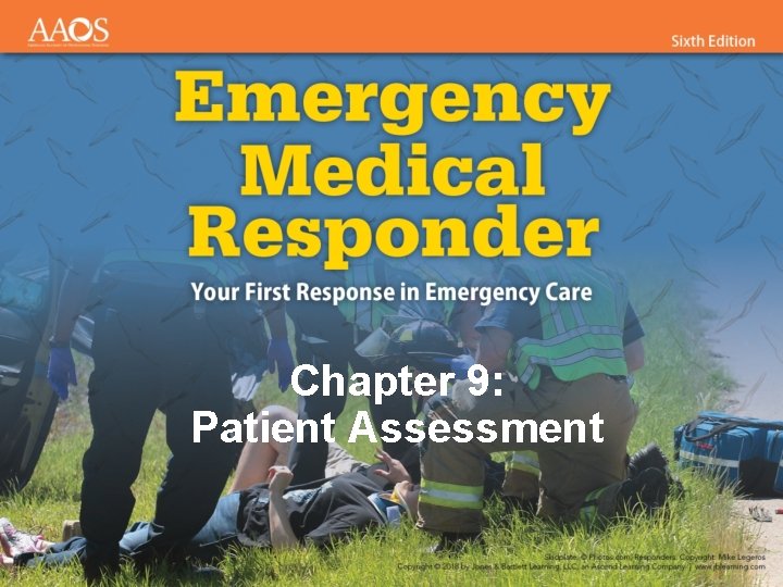 Chapter 9: Patient Assessment 