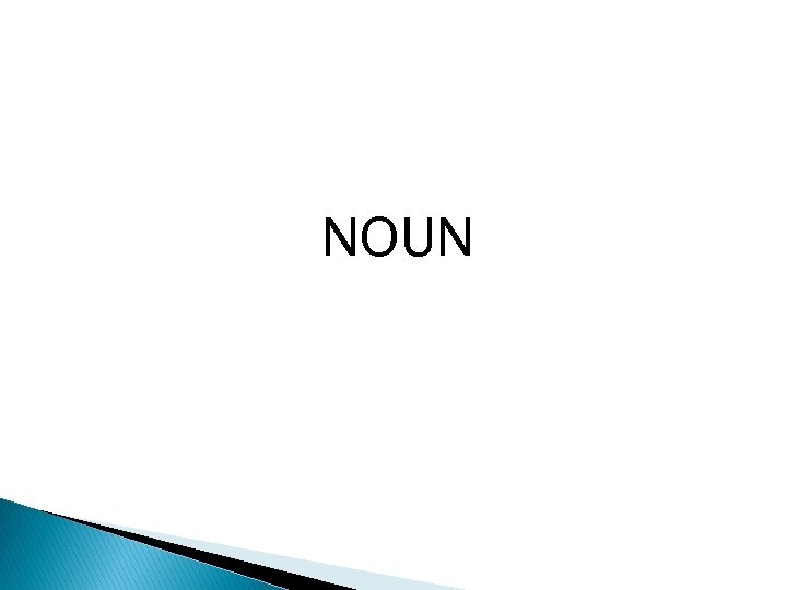 NOUN 