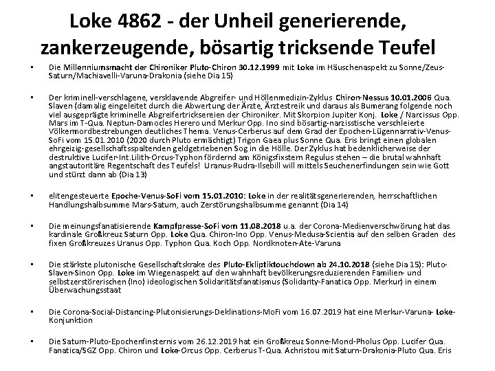 Loke 4862 - der Unheil generierende, zankerzeugende, bösartig tricksende Teufel • Die Millenniumsmacht der