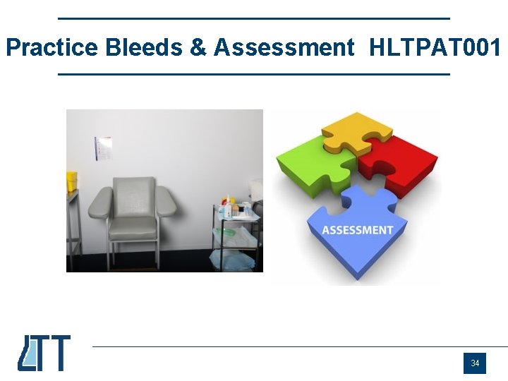Practice Bleeds & Assessment HLTPAT 001 34 