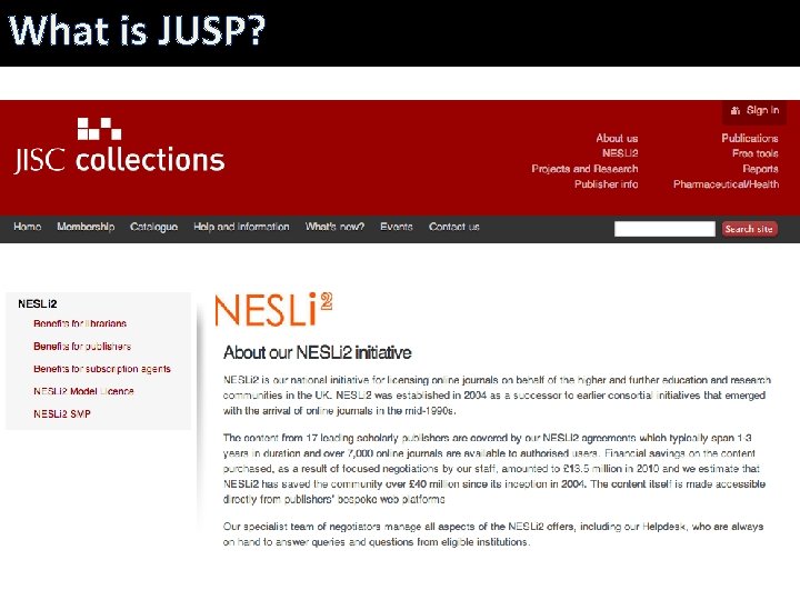 What is JUSP? 