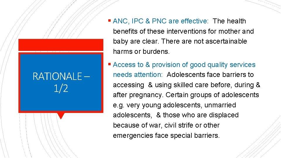 § ANC, IPC & PNC are effective: The health benefits of these interventions for