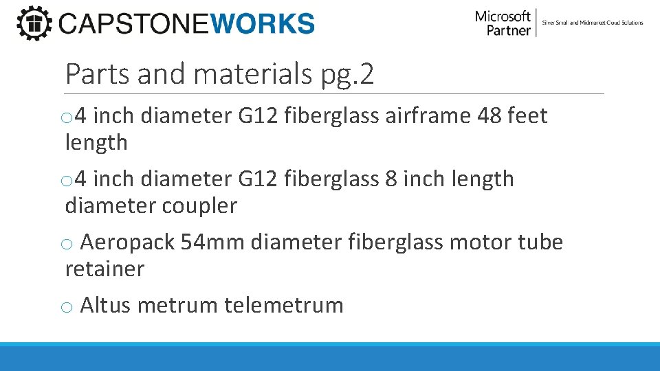 Parts and materials pg. 2 o 4 inch diameter G 12 fiberglass airframe 48
