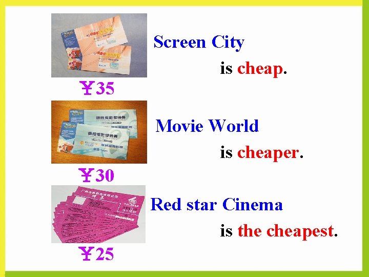Screen City is cheap. ￥ 35 Movie World is cheaper. ￥ 30 Red star