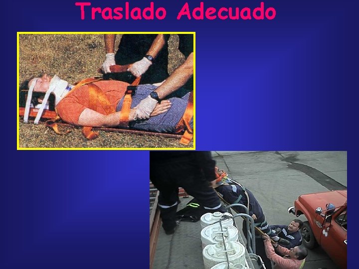 Traslado Adecuado 