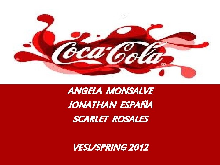 ANGELA MONSALVE JONATHAN ESPAÑA SCARLET ROSALES VESL/SPRING 2012 