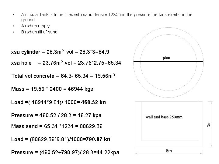 • • • A circular tank is to be filled with sand density • • • A circular tank is to be filled with sand density