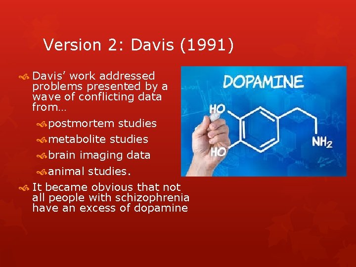Version 2: Davis (1991) Davis’ work addressed problems presented by a wave of conflicting Version 2: Davis (1991) Davis’ work addressed problems presented by a wave of conflicting