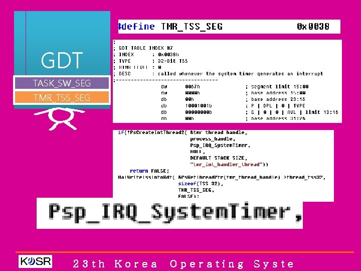 GDT TASK_SW_SEG TMR_TSS_SEG 23 th Korea Operating Syste 