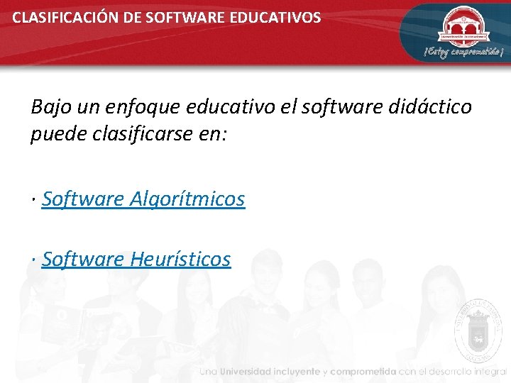 CLASIFICACIÓN DE SOFTWARE EDUCATIVOS Bajo un enfoque educativo el software didáctico puede clasificarse en: