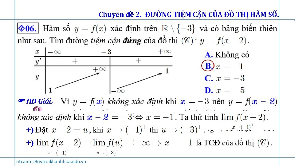 Chuyên đề 2. ĐƯỜNG TIỆM CẬN CỦA ĐỒ THỊ HÀM SỐ. HD Giải. ntcanh.