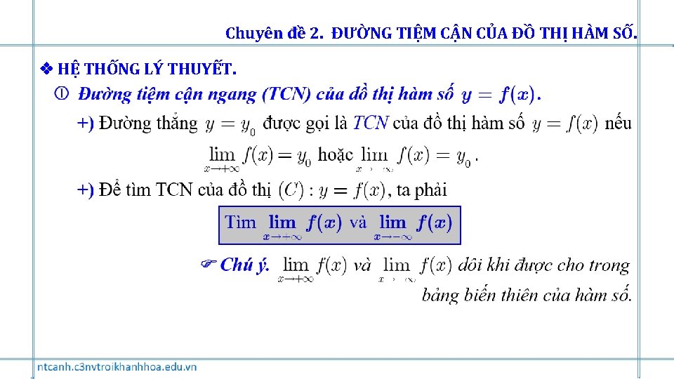 Chuyên đề 2. ĐƯỜNG TIỆM CẬN CỦA ĐỒ THỊ HÀM SỐ. HỆ THỐNG LÝ