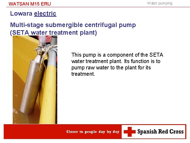 Water pumping WATSAN M 15 ERU Lowara electric Multi-stage submergible centrifugal pump (SETA water