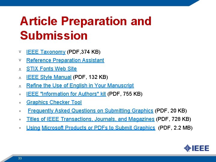 Article Preparation and Submission IEEE Taxonomy (PDF, 374 KB) Reference Preparation Assistant STIX Fonts