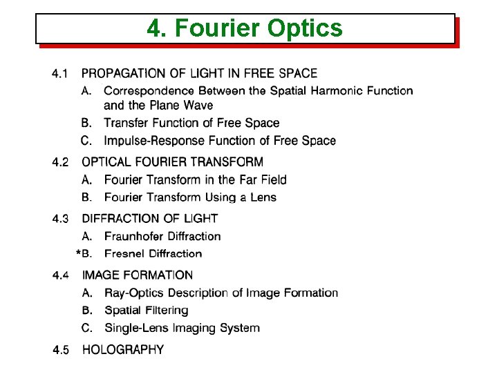 4. Fourier Optics 