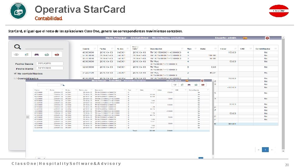 Operativa Star. Card Contabilidad. Star. Card, al igual que el resto de las aplicaciones